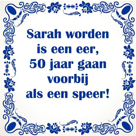 Leuke Sarah Spreuken, grappige teksten vrouwen 50 jaar worden